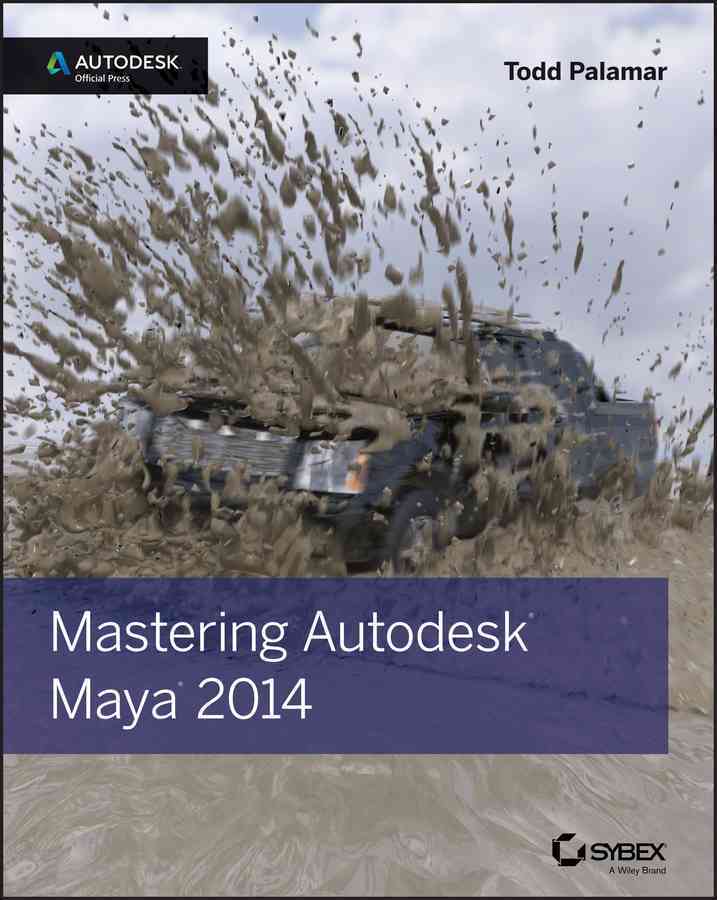 ... Sons Inc 9781118574966 Mastering Autodesk Maya 2014 By Palamar, Todd